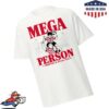 Almost Friday Store Merch Mega Person Tee