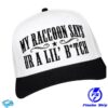 Old School Hats Store Merch My Raccoon Says Ur A Lil Bitch Funny Hat 7 Old School Hats Store Merch My Raccoon Says Ur A Lil Bitch Funny Hat