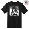 Punk With A Camera Store Merch I Want To Baja Blast My Brains Out - Spade Shirt 1 Punk With A Camera Store Merch I Want To Baja Blast My Brains Out - Spade Shirt