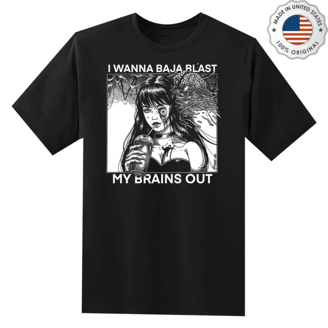 Punk With A Camera Store Merch I Want To Baja Blast My Brains Out - Spade Shirt 3 Punk With A Camera Store Merch I Want To Baja Blast My Brains Out - Spade Shirt